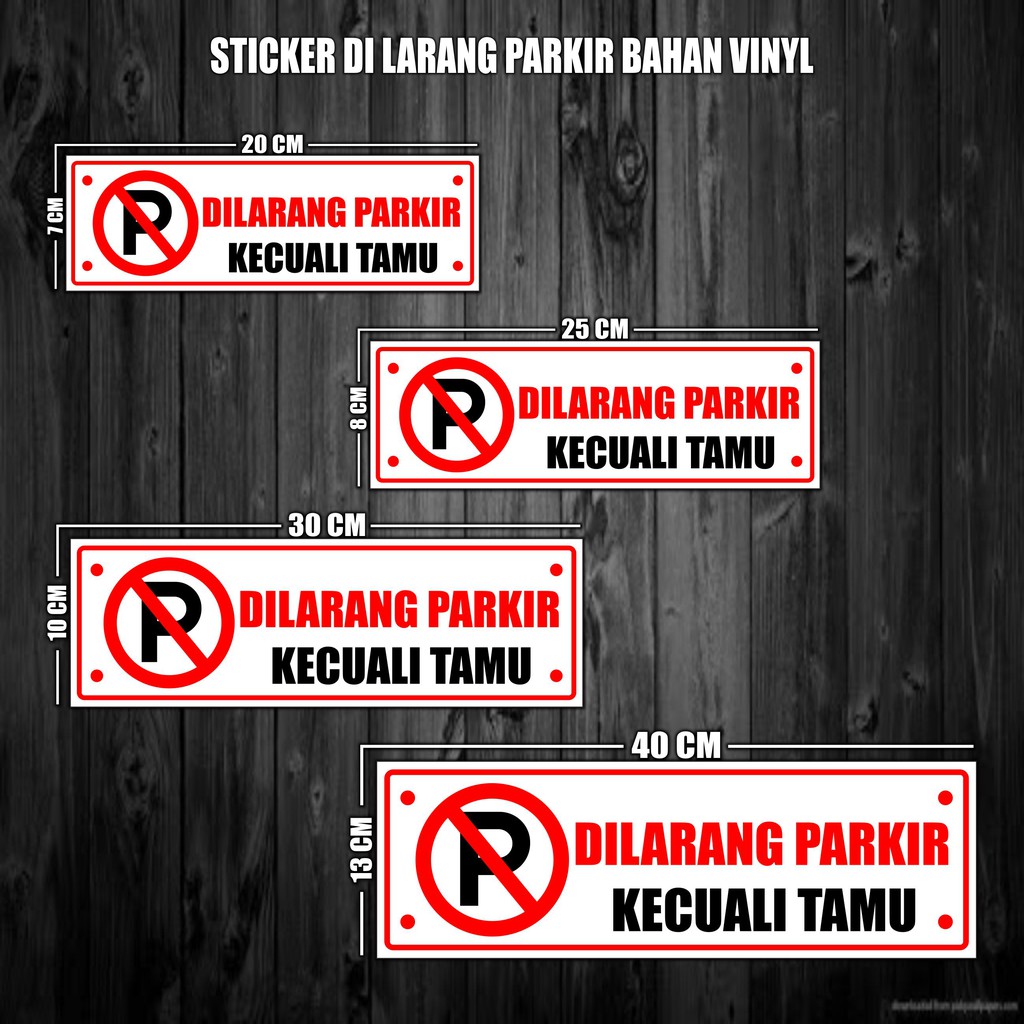 Jual Stiker Dilarang Parkir Kecuali Tamu Sticker Dilarang Parkir Shopee Indonesia 0927