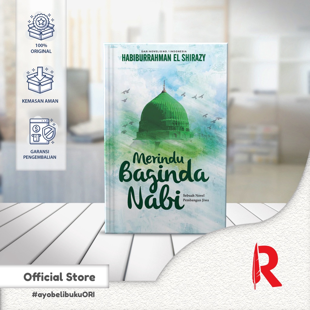 Jual Novel Islami Merindu Baginda Nabi Habiburrahman El Shirazy Republika Penerbit