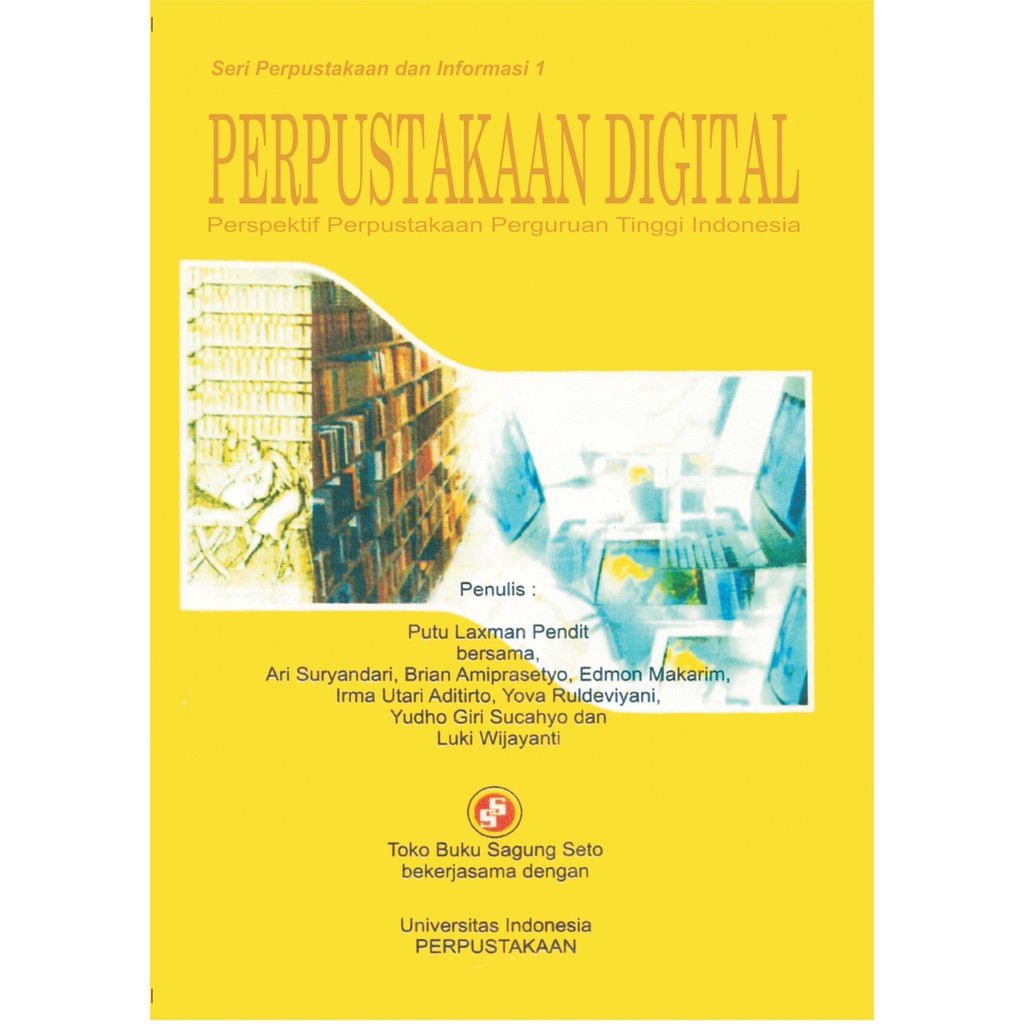 Jual Perpustakaan Digital Perspektif Perpustakaan Perguruan Tinggi ...