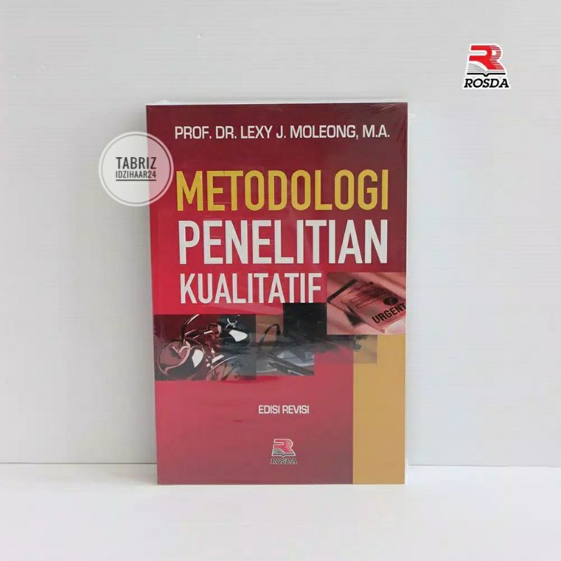 Jual Buku Metodologi Penelitian Kualitatif (Edisi Revisi) | Shopee ...