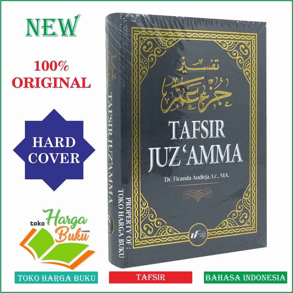 Jual Tafsir Juz Amma Karya Ustadz Dr Firanda Andirja Tafsir Juzz Amma