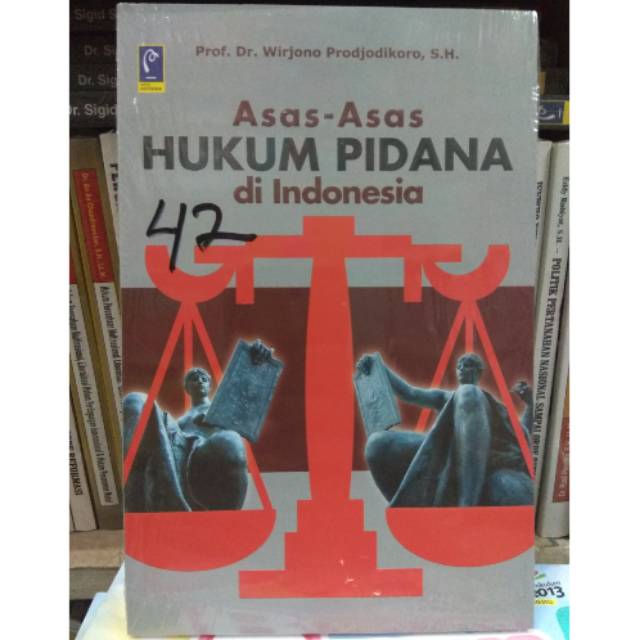 Jual Asas Asas Hukum Pidana di Indonesia Prof Dr Wirjono Prodjodikro SH ...