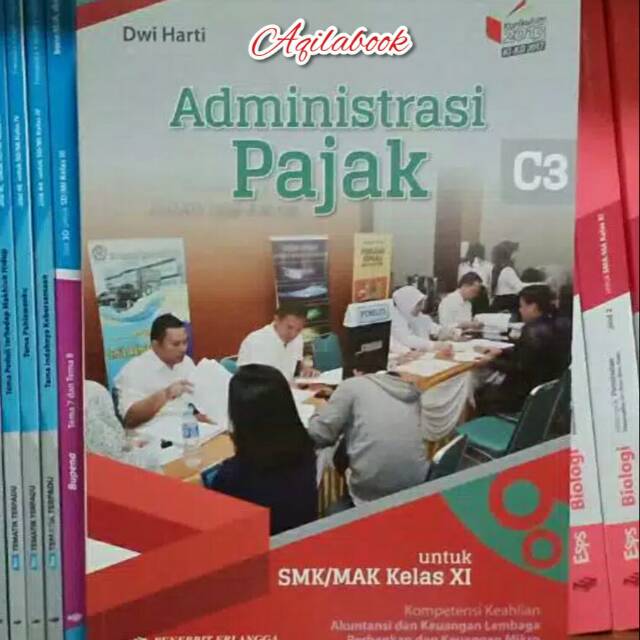 Jual Buku Administrasi Pajak Smkmak Kelas 11xi Edisi K13 Ki Kd Shopee Indonesia 7645