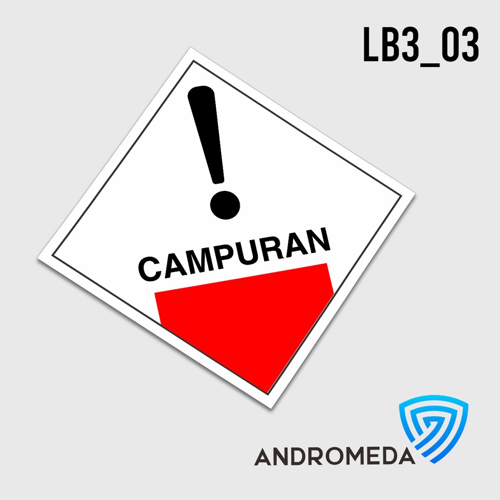 Jual Safety Stiker Poster Label Limbah B3 Hazmat Campuran Shopee