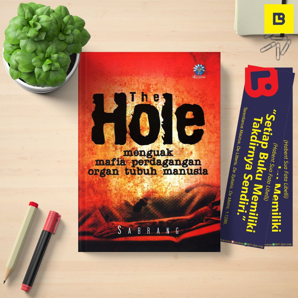 Jual Buku The Hole Menguak Mafia Perdagangan Organ Tubuh Manusia ...