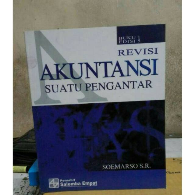 Jual Buku AKUNTANSI Suatu Pengantar Jilid 1 Edisi 5 Revisi By Soemarso ...