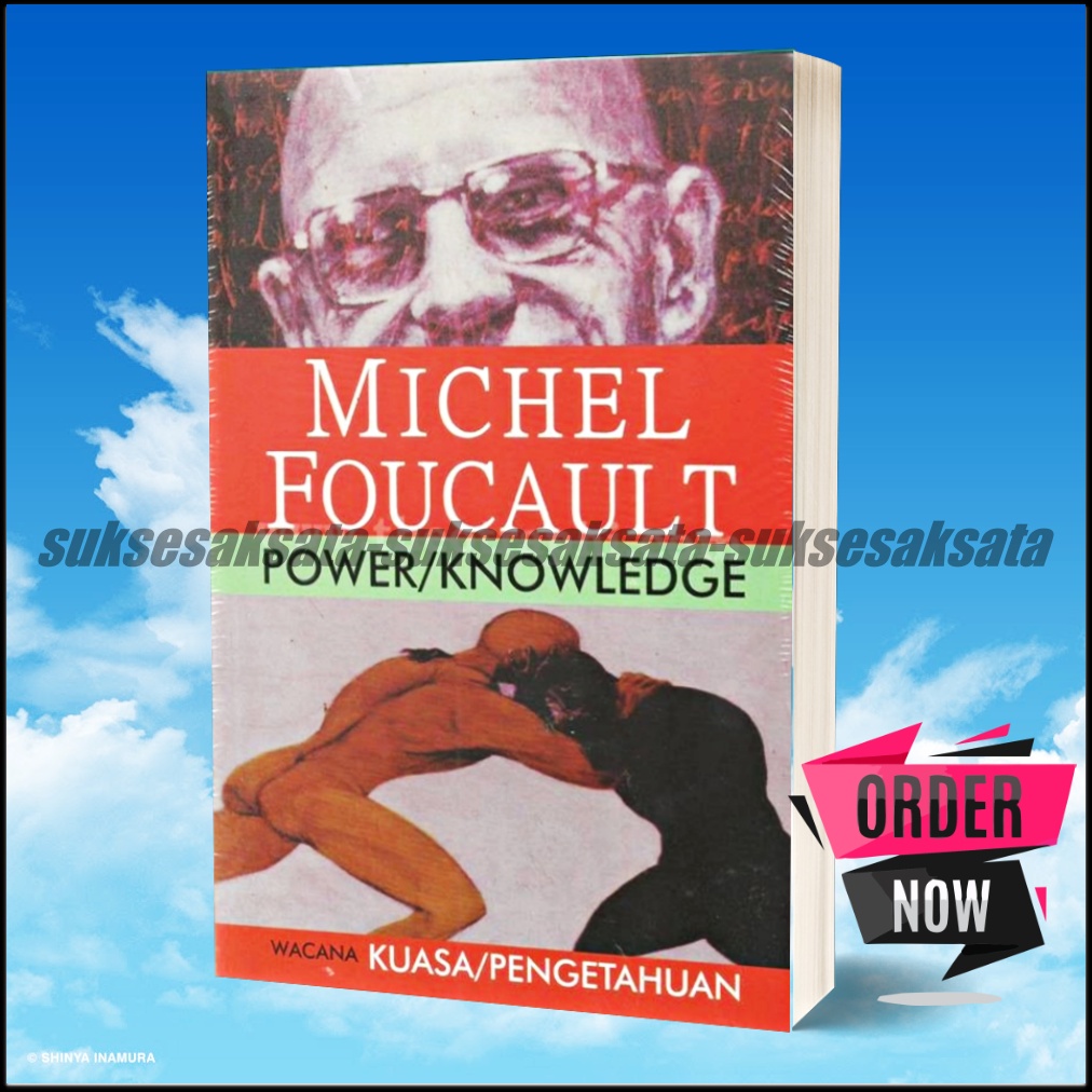 Jual Power Knowledge Oleh Michel Foucault | Shopee Indonesia