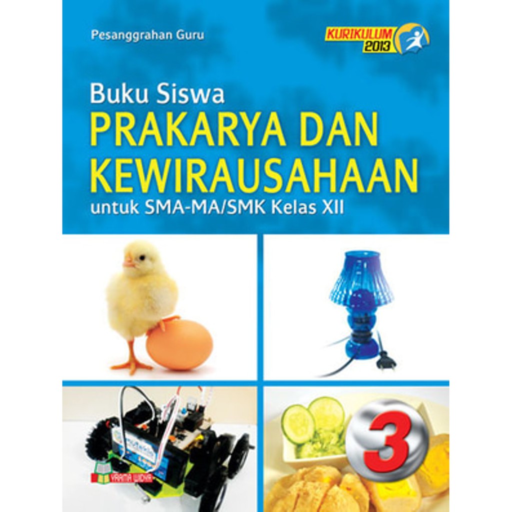 Jual Buku Prakarya Dan Kewirausahaan Untuk Sma Ma Smk Kelas Xii Wajib