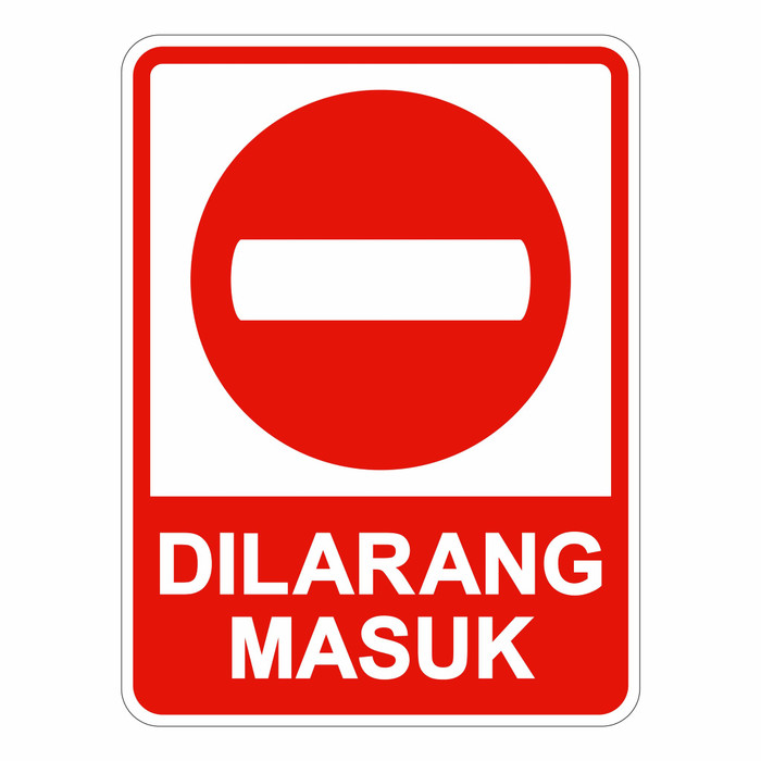 Jual Rambu Plang Dilarang Masuk Verboden 45cm x 60cm Plat Alumunium ...