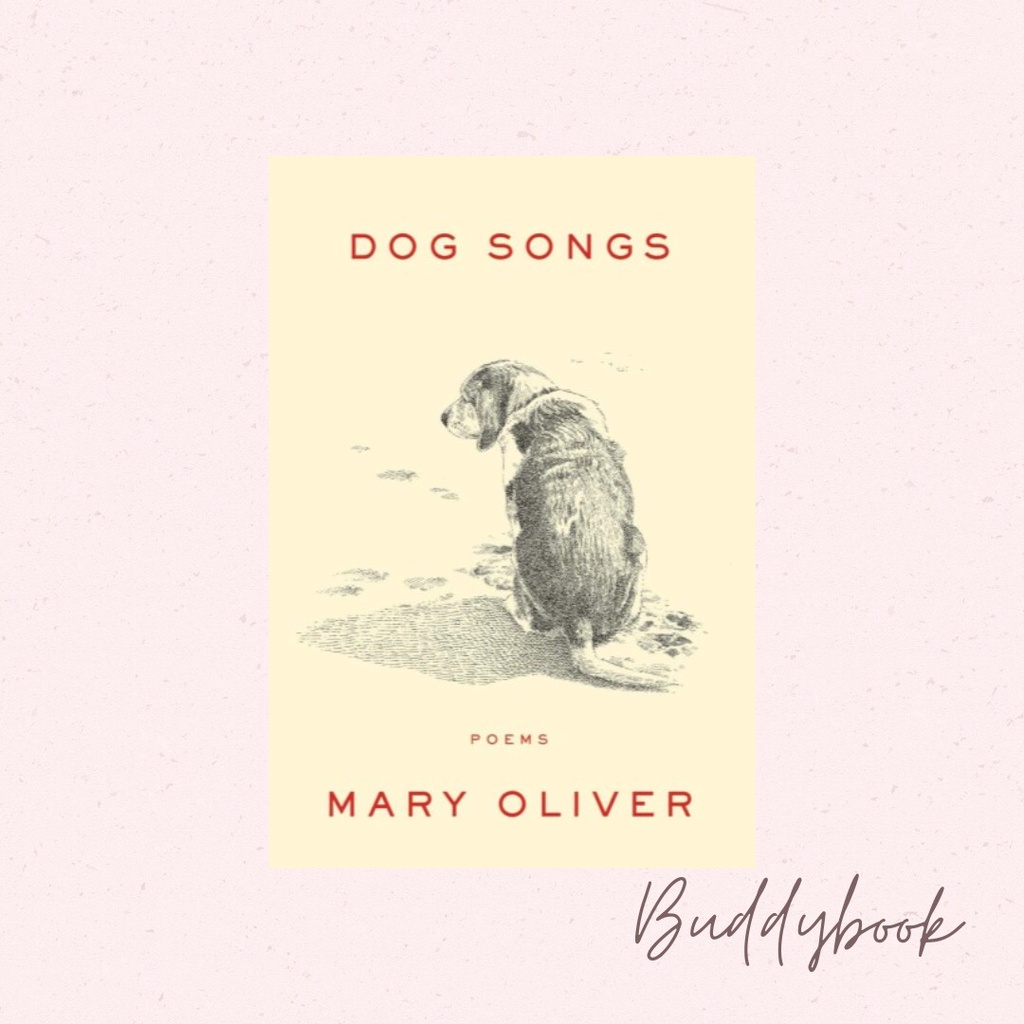 Jual DOG SONGS MARY OLIVER Shopee Indonesia