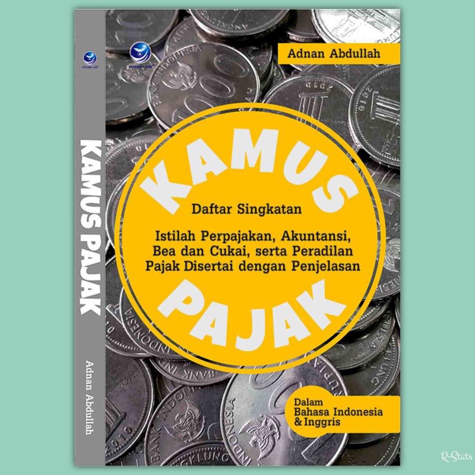 Jual R-Stats Buku Daftar Singkatan Istilah Perpajakan Akuntansi Bea Dan ...