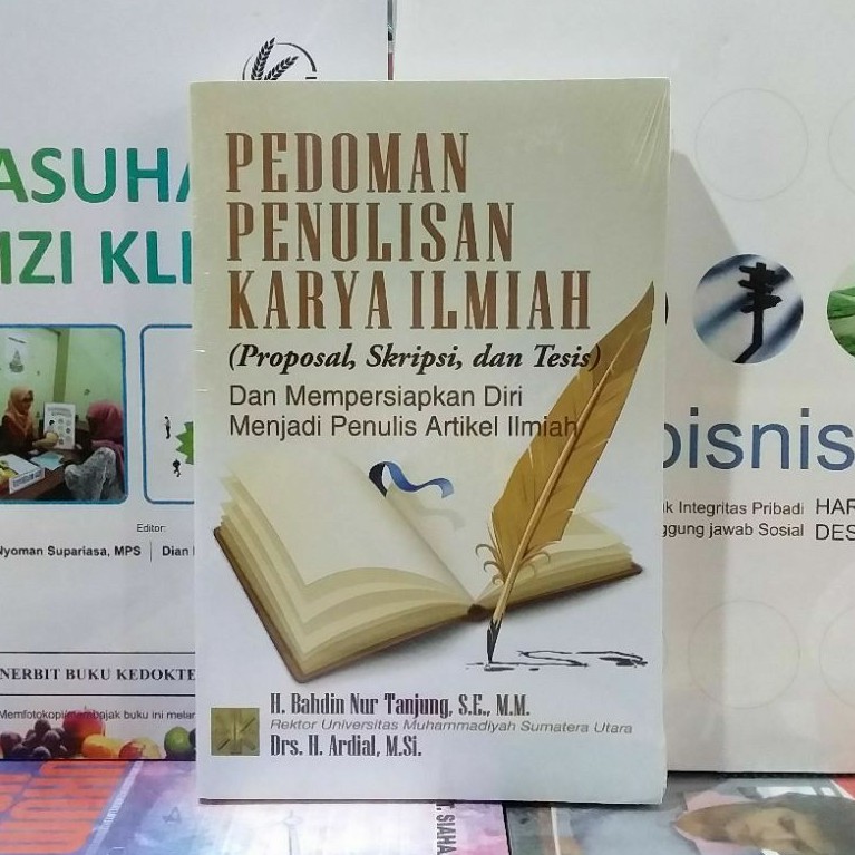 Jual (ORIGINAL) BUKU PEDOMAN PENULISAN KARYA ILMIAH(PROPOSAL, SKRIPSI ...