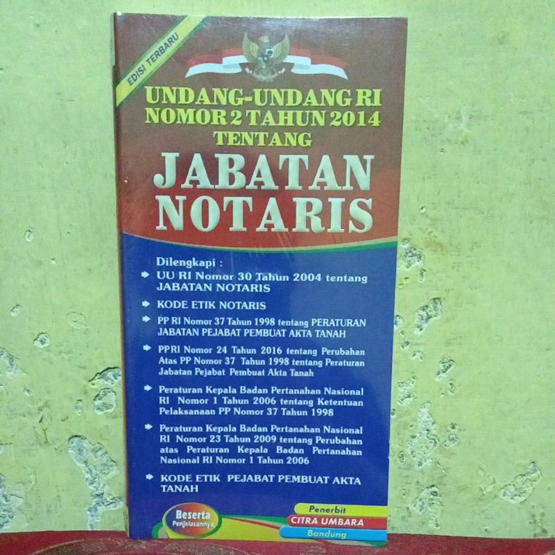 Jual UNDANG-UNDANG RI NO. 2 TAHUN 2014 TENTANG JABATAN NOTARIS | Shopee ...