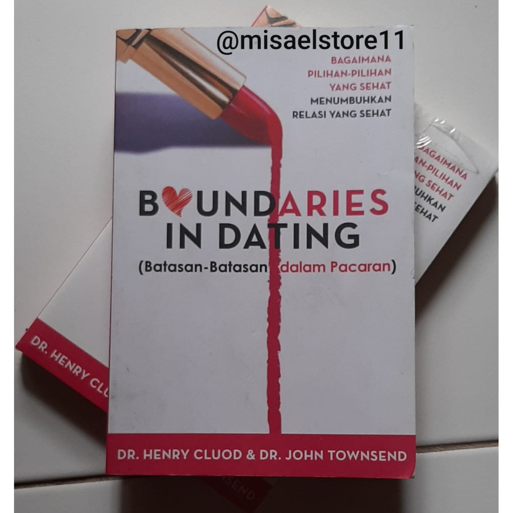 Jual Boundaries In Dating Batas Batas Dalam Berpacaran Buku Rohani