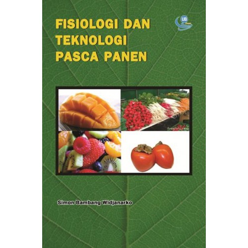 Jual Fisiologi Dan Teknologi Pasca Panen | Shopee Indonesia