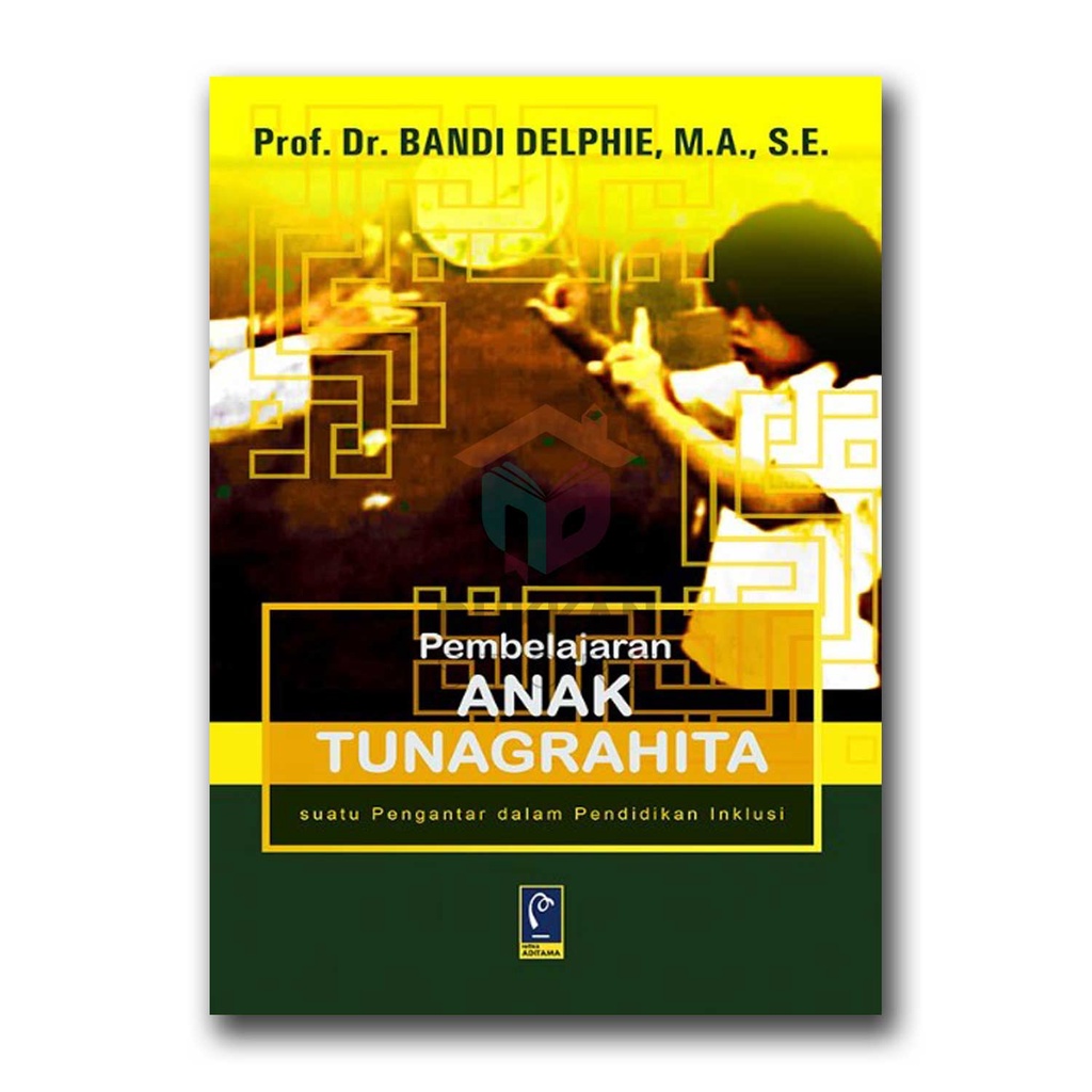 Jual Pembelajaran Anak Tunagrahita - Bandi Delphi #refika | Shopee ...