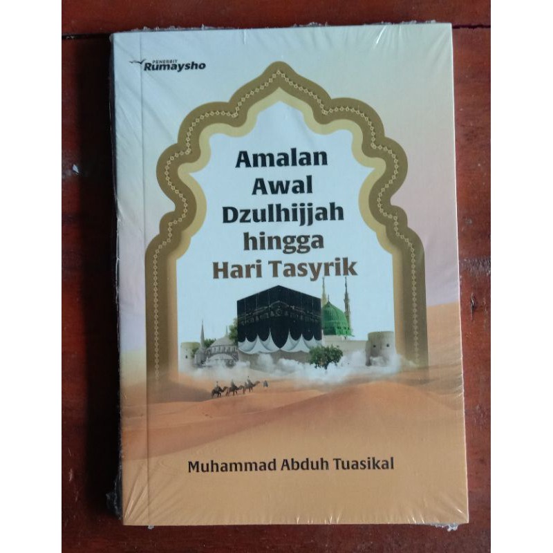 Jual Buku Saku Amalan Awal Dzulhijjah Hingga Tasyrik Shopee Indonesia