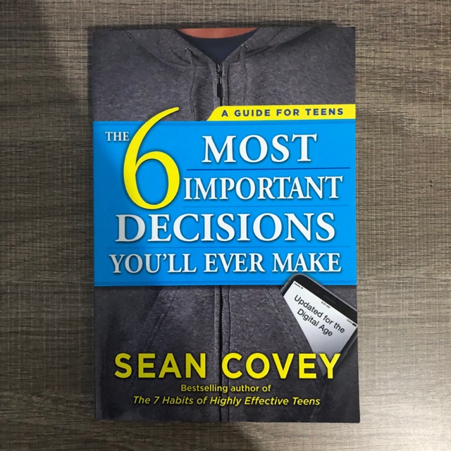 Jual 6 Most Important Decisions Youll Ever Make Sean Covey Shopee Indonesia 