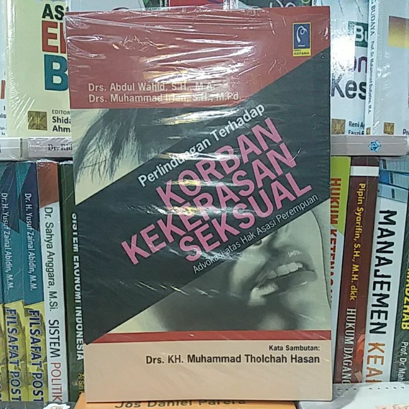 Jual Perlindungan Terhadap Korban Kekerasan Seksual Advokasi Atas Hak Asasi Perempuan Shopee 5794