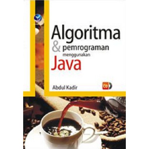 Jual Buku Algoritma dan Pemrograman Menggunakan Java Abdul Kadir Andi ...