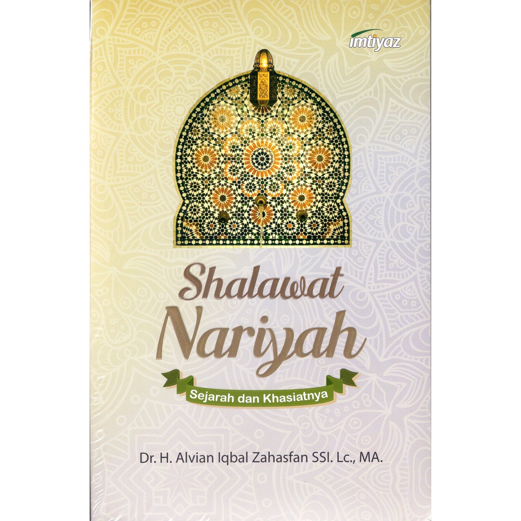 Jual Shalawat Nariyah - Sejarah Dan Khasiatnya | Shopee Indonesia