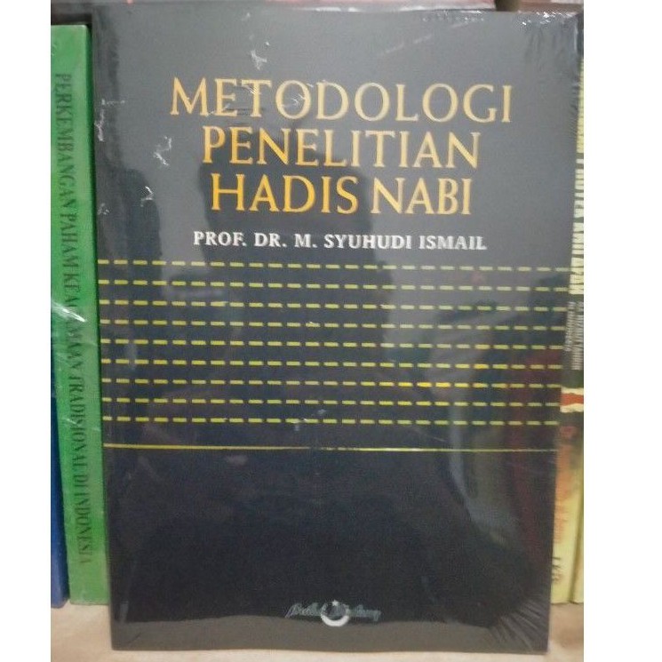 Jual Metodologi Penelitian Hadis Nabi - M. Syuhudi Ismail | Shopee ...