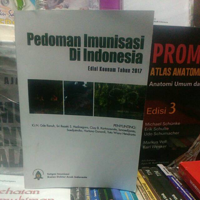 Jual Buku Pedoman Imunisasi Di Indonesia Idai 2017 | Shopee Indonesia