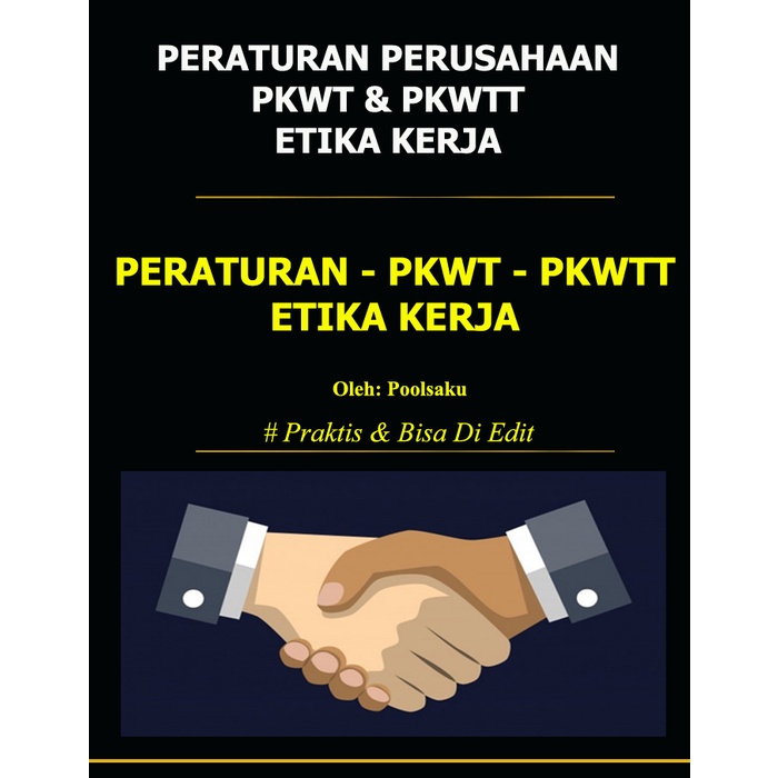 Jual Contoh Peraturan Perusahaan / PKWT Dan PKWTT / Etika Kerja ...