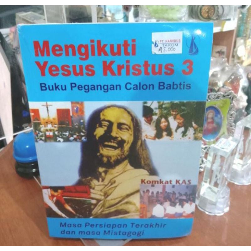 Jual BUKU MENGIKUTI YESUS KRISTUS - Buku Pegangan Calon Baptis | Shopee ...