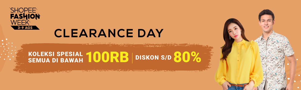 Shopee Fashion Week Clearance Day | 9 Ags