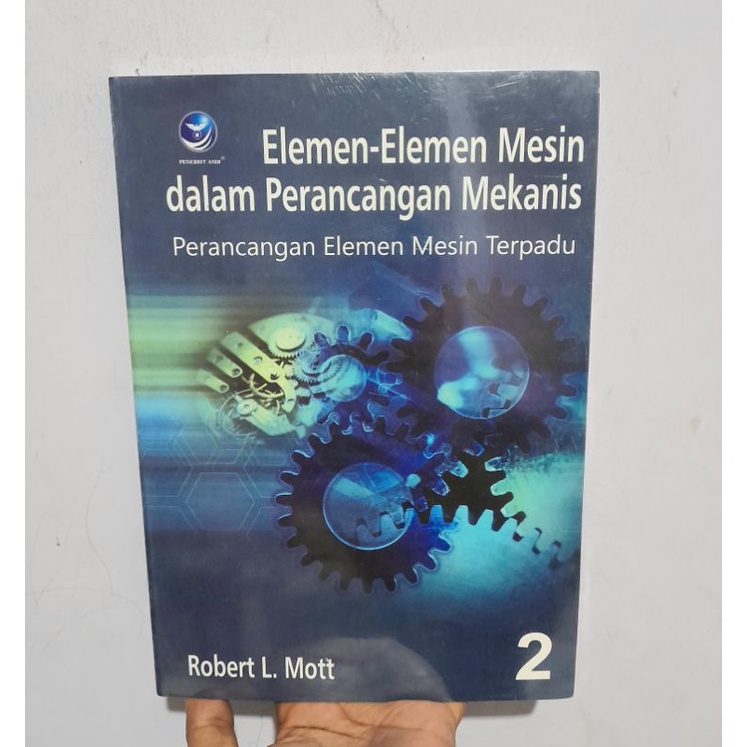 Jual Elemen-Elemen Mesin Dalam Perancangan Mekanis Buku 2 - Robert L ...