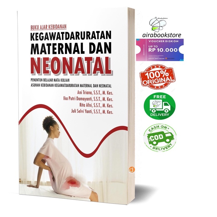 Jual BUKU AJAR KEBIDANAN KEGAWATDARURATAN MATERNAL DAN NEONATAL ...