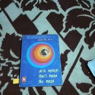 Jual BUKU ALKITAB ARTI MIMPI DARI MASA KE MASA OLEH JOSEPH KATZ ...