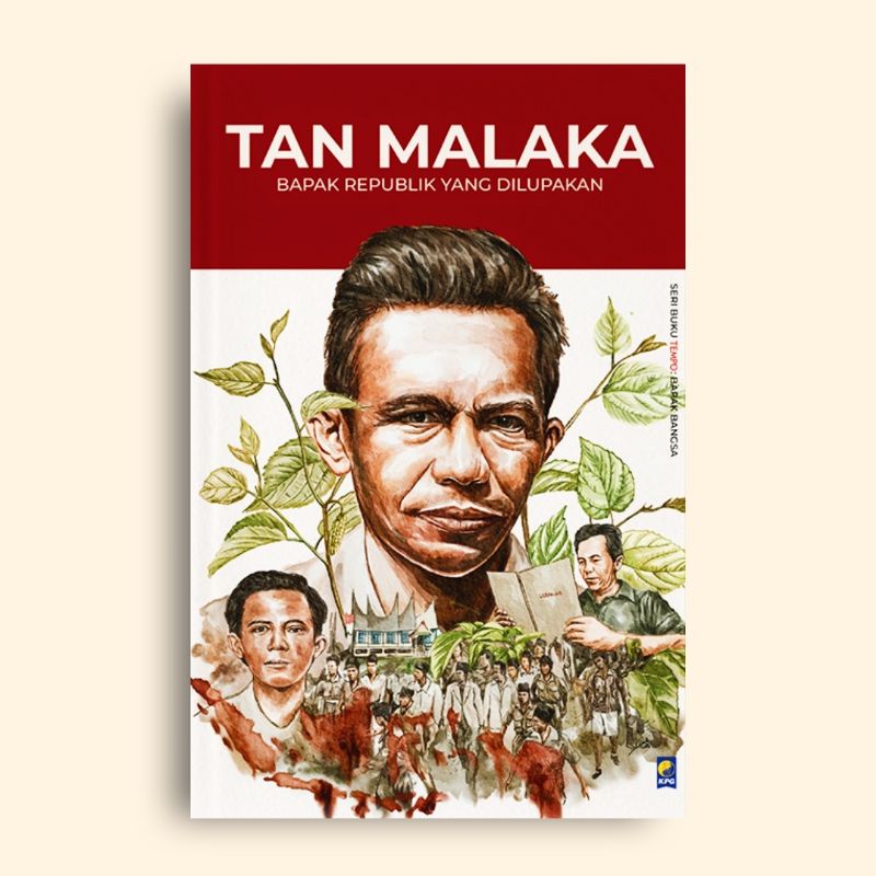 Jual Tan Malaka Bapak Republik Yang Dilupakan Redaksi Tempo | Shopee ...