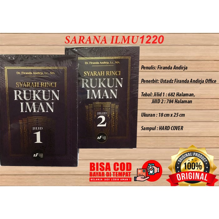 Jual Syarah Rinci RUKUN IMAN Set 2Jilid | Rukun Iman Ustadz Firanda ...