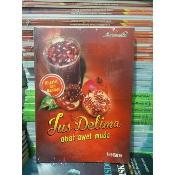 Jual Buku Khasiat Dan Manfaat Jus Delima Obat Awet Muda Shopee Indonesia