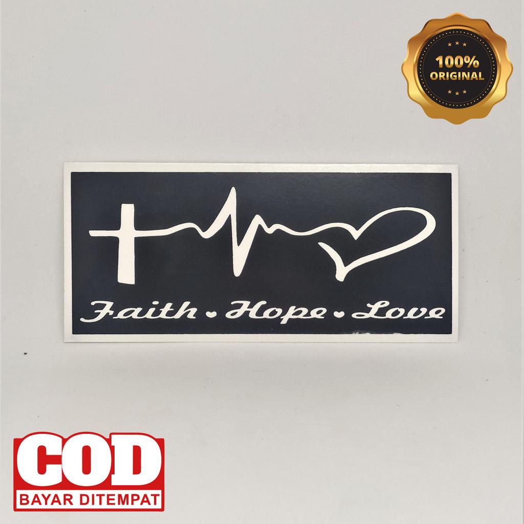 Jual FAITH , Stiker Rohani Kristen Faith Hope Love , Stiker Gambar ...