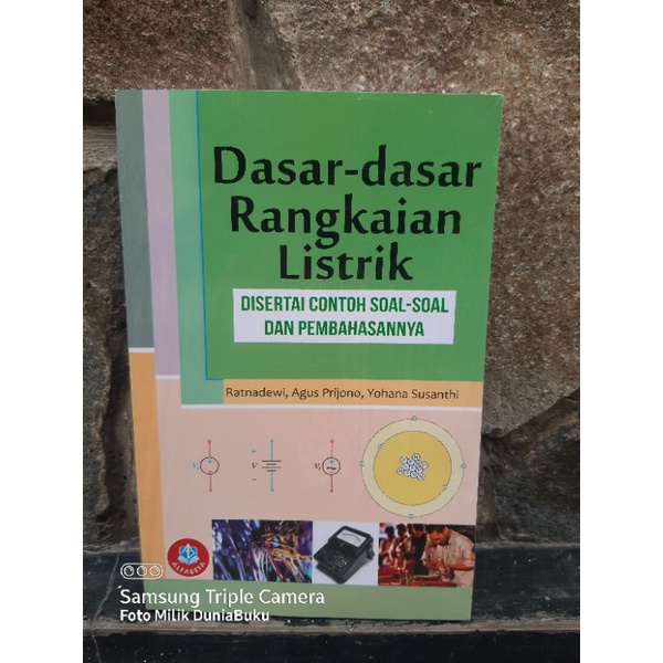 Jual Buku Origional Dasar - Dasar Rangakaian Listrik Disertai Contoh ...