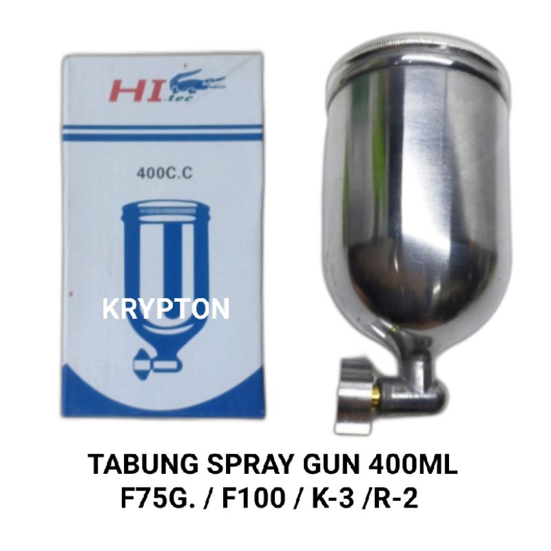 Jual Tabung Spray Gun 400ml F75G / F100 / K-3 / R-2 HITECH HIGH QUALITY ...