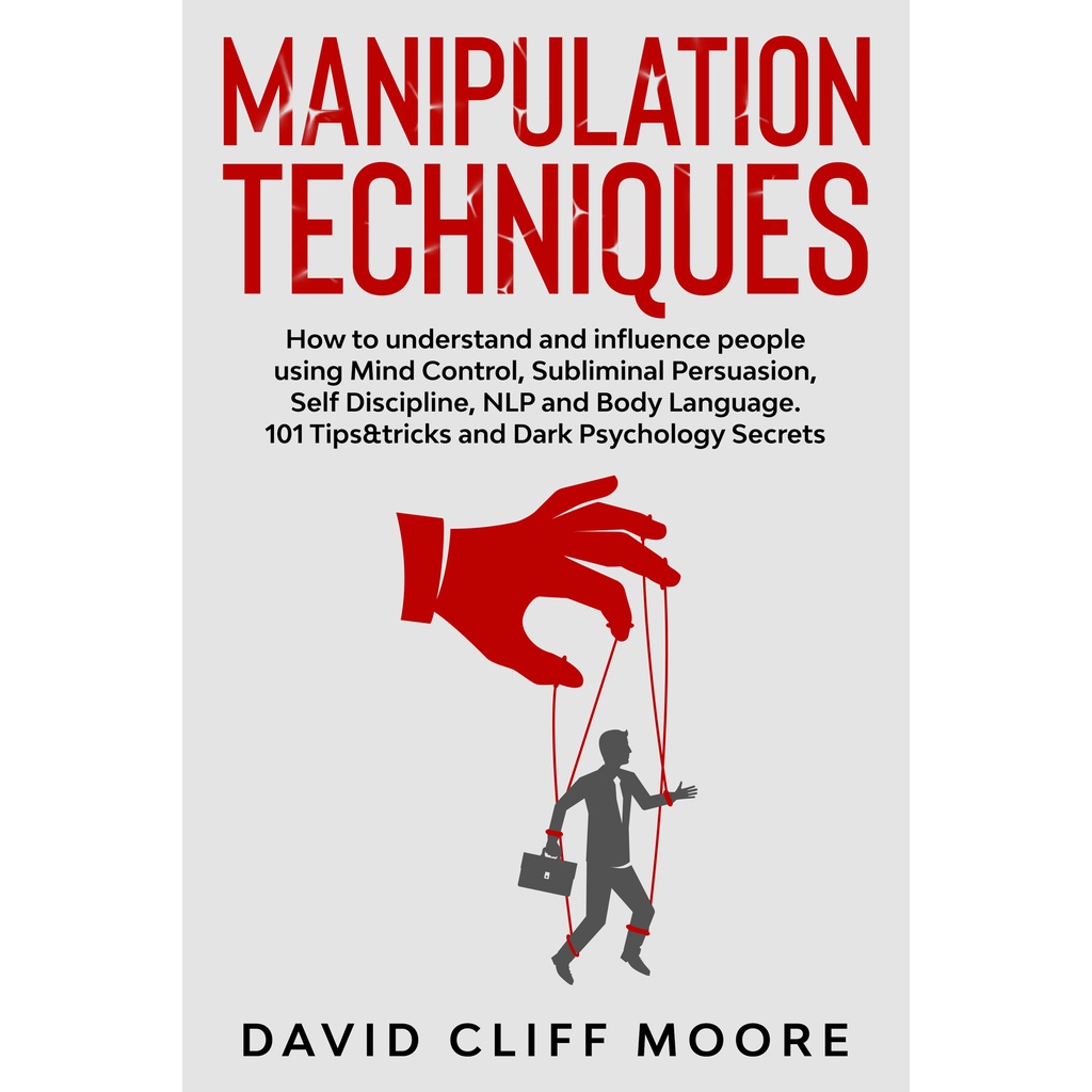 Jual Manipulation Techniques How to understand and influence people