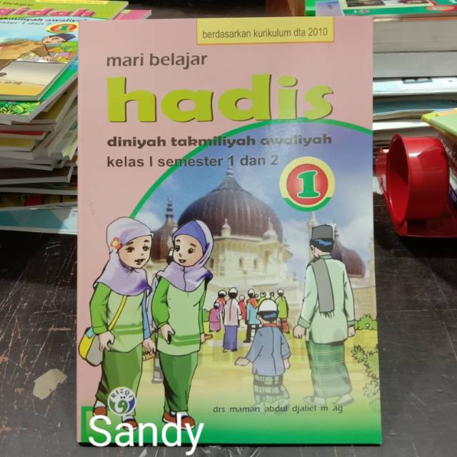 Jual Buku Mari Belajar Hadis Kelas 1 DTA(Diniyah Takmiliyah Awaliyah ...