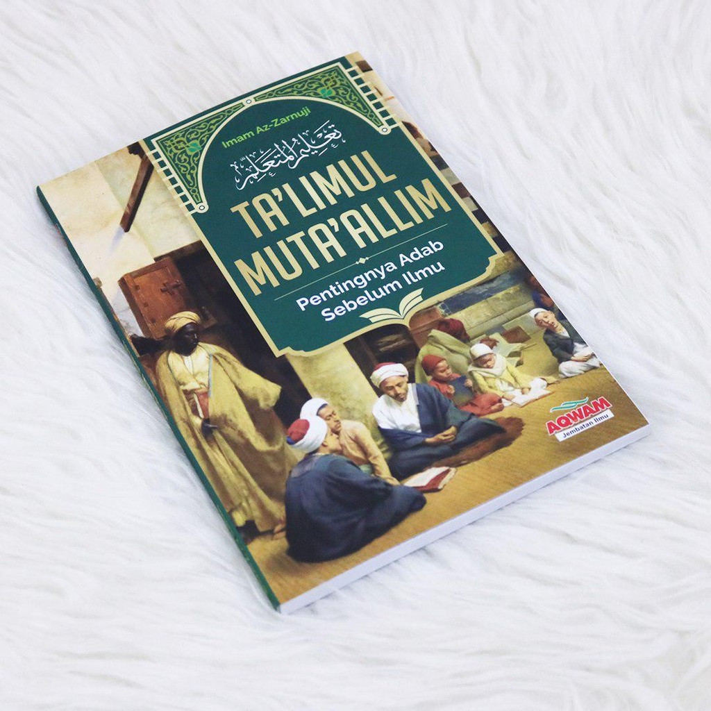 Jual Kitab Ta'limul Muta'allim Pentingnya Adab Sebelum Ilmu | Shopee ...