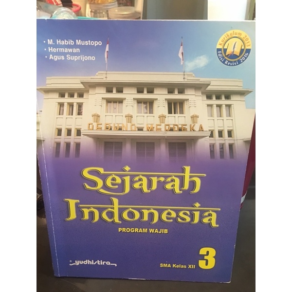 Jual Buku Sejarah Indonesia Program Wajib Sma Kelas 1 - 2 - 3 K13 ...