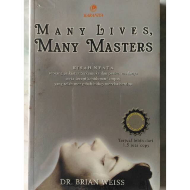 Jual Many Lives, Many Masters (DR. Brian Weiss) | Shopee Indonesia