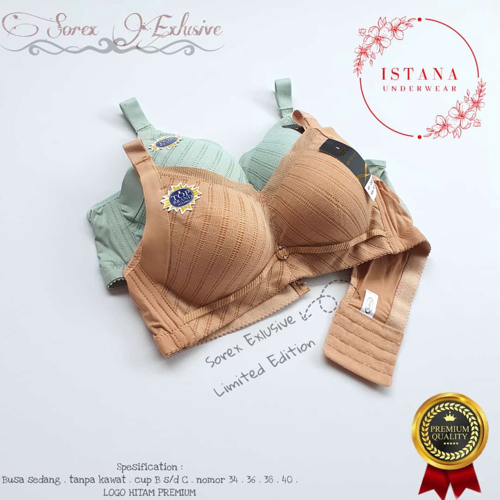 Jual Bra Wanita Sorex Limited Edition Bh Wanita Tanpa Kawat Exlusive Premium Shopee