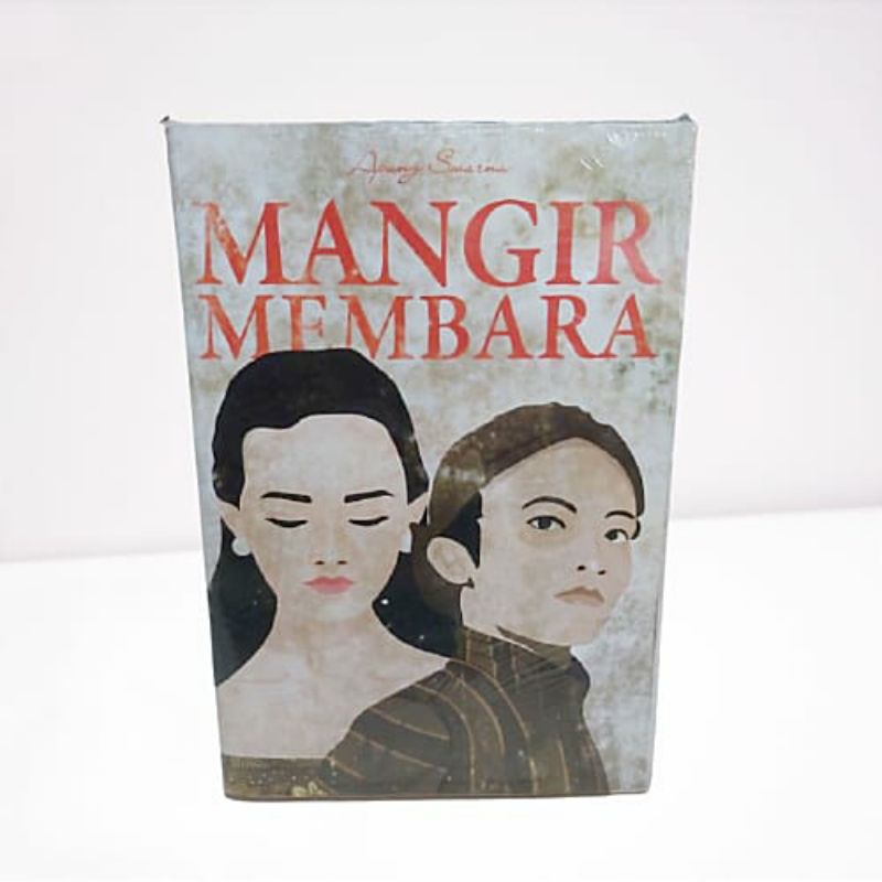 Jual Novel Sejarah Mangir Membara : Apung Swarna | Shopee Indonesia