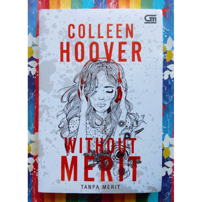 Jual Buku Bacaan Novel Roman Without Merit by Colleen Hoover | Shopee ...