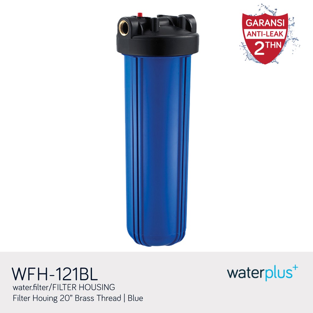 Jual waterplus+ | Filter Housing Transparent 20