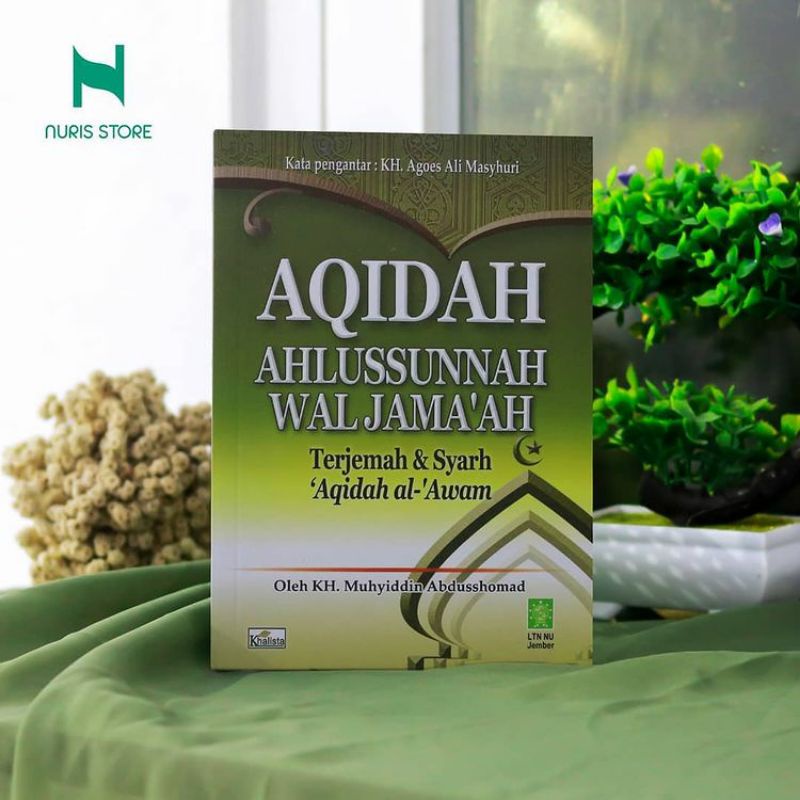 Jual Aqidah Ahlussunnah Wal Jama'ah (Terjemah & Syarh 'Aqidah Al-'Awam ...