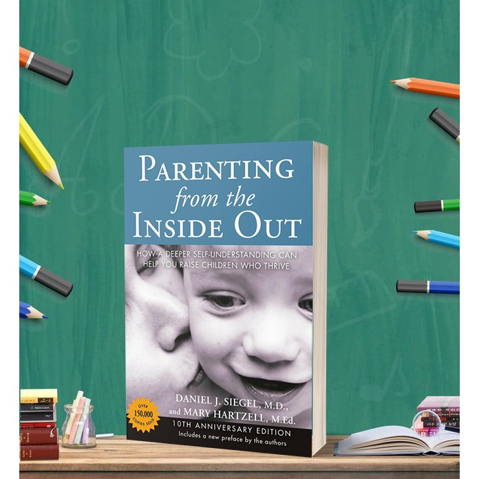 Jual Parenting from the Inside Out By Daniel J. Siegel MD | Shopee ...